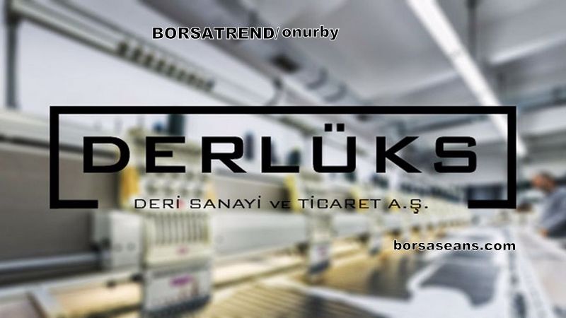 DERLÜKS HOLDİNG,DERHL,Bilanço,Rekor,Teknik Analiz,Borsa İstanbul