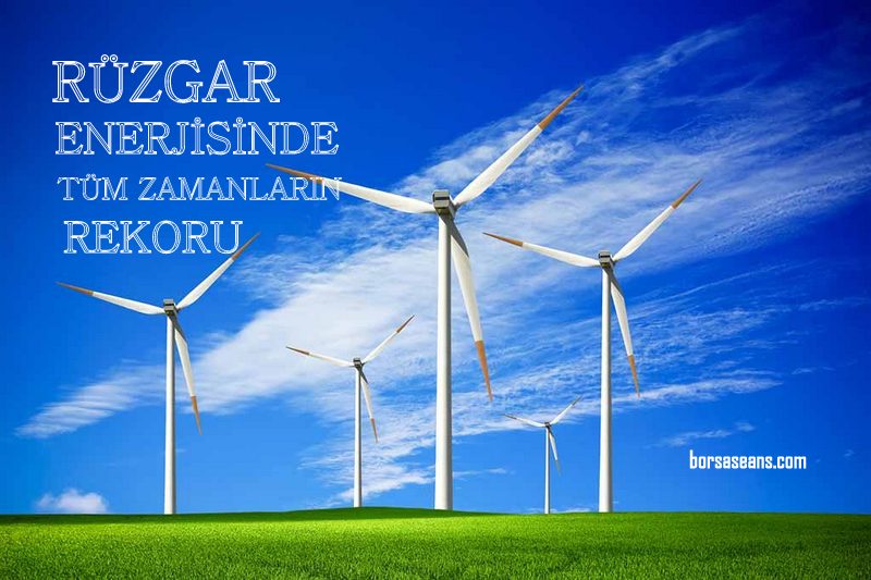 TEİAŞ,Elektrik,Üretim,Rüzgar,Santral,Rekor,Enerji,Doğalgaz