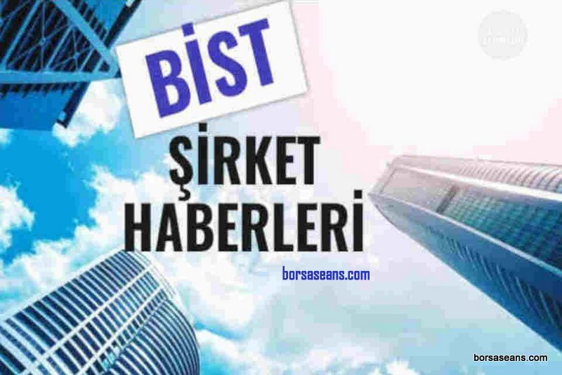 Borsa İstanbul,BİST 100,Endeks,Şirket,Sermaye,Haber,SPK,KAP,VBTS,ASELS,ZOREN,SASA