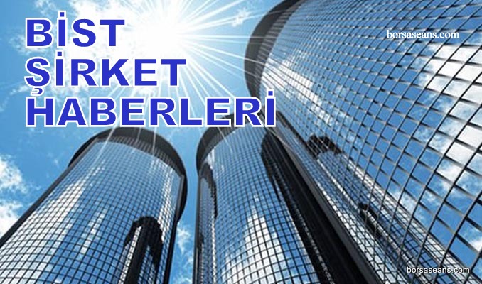 Borsa İstanbul,BİST 100,Endeks,Şirket,Sermaye,Haber,SPK,KAP,VBTS,GESAN,AKSEN,GENIL