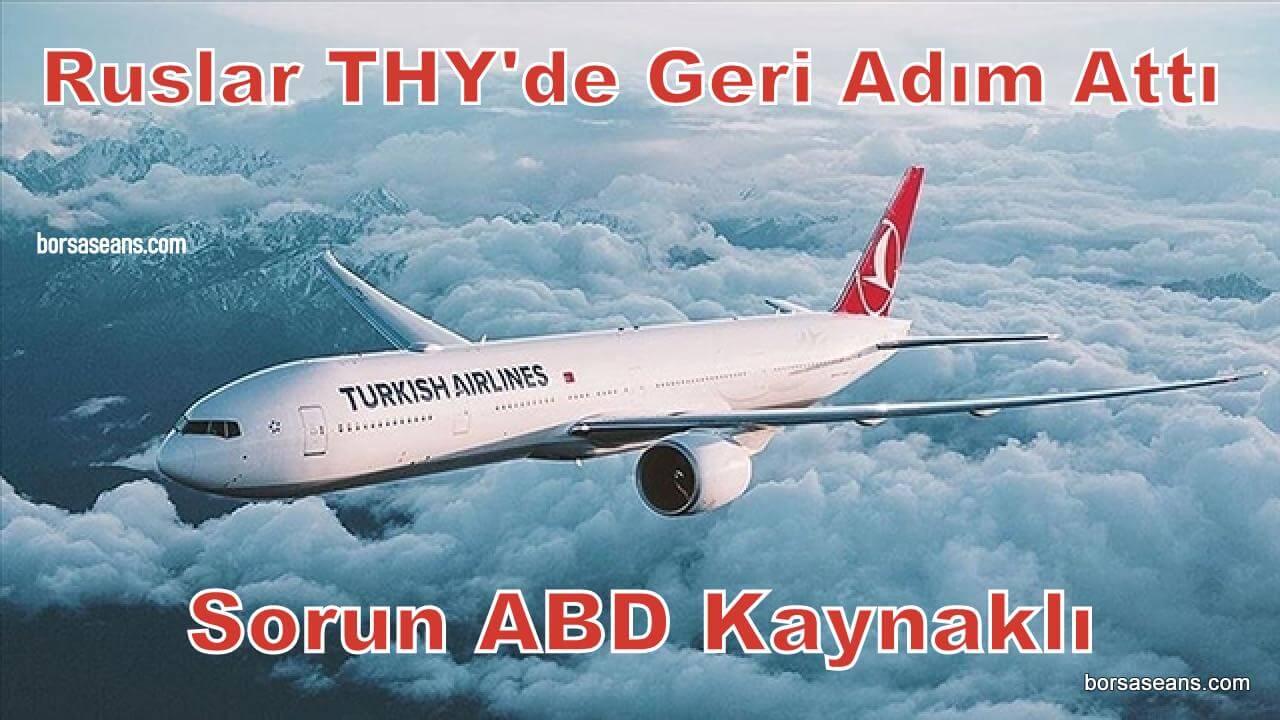 Türk Hava Yolları,THYAO,Rusya,Uçuş,Meksika,ABD,Washington,Vatandaş