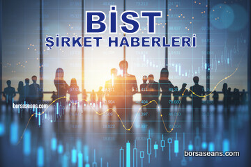 Borsa İstanbul,BİST 100,Endeks,Şirket,Sermaye,Haber,SPK,KAP,VBTS